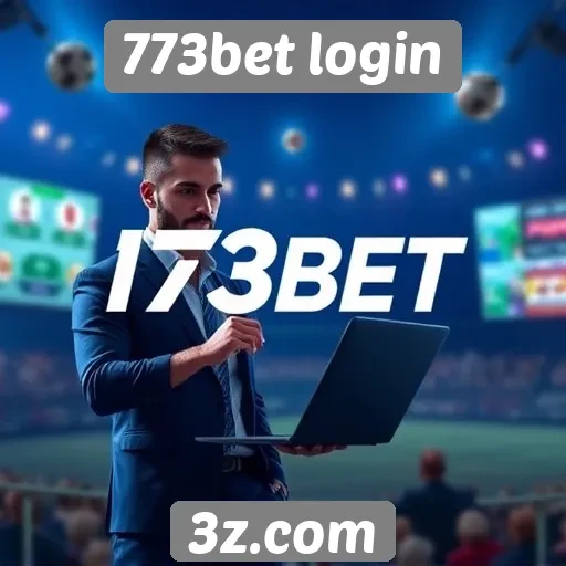 Guia completo para acessar o site 773bet login